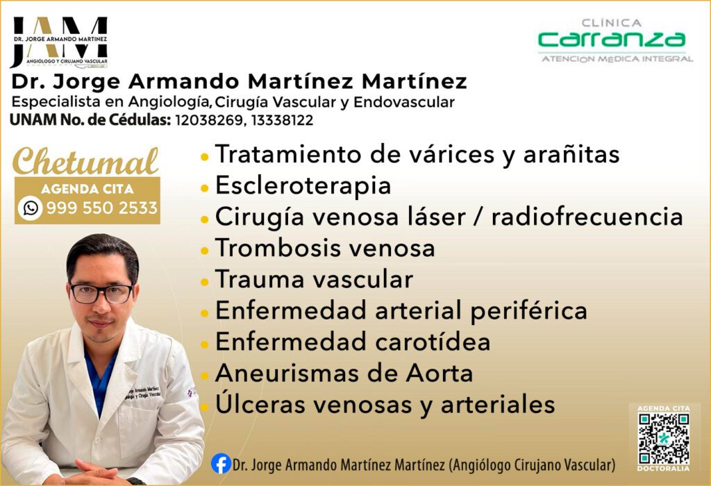 ANGIOLOGO_DR JORGE ARMANDO MARTINEZ MARTINEZ CHETUMAL