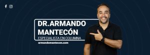Ortopedista Traumatólogo en Cancún Dr. Armando Mantecón